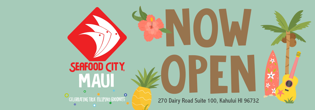 Seafood City Maui Now Open